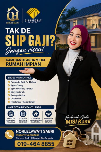 Tak De Slip Gaji? Jangan Risau - QHomes Norlela Sabri